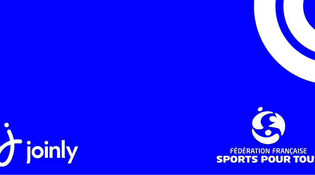 Joinly et la Fédération Française Sports pour Tous s’associent